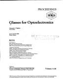 Cover of: Glasses for optoelectronics: proceedings : 24-27 April 1989, Paris, France