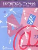 Cover of: Statistical typing with tabulation problems by John A. Kushner
