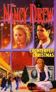 Cover of: Counterfeit Christmas (Nancy Drew Files #102)