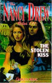 Cover of: The STOLEN KISS (NANCY DREW FILES 111)