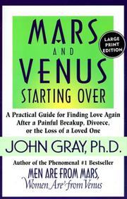 Cover of: Mars and Venus Starting Over by John Gray, John Gray