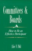 Cover of: Committees & boards: how to be an effective participant