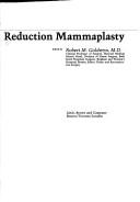 Cover of: Reduction mammaplasty by edited by Robert M. Goldwyn.