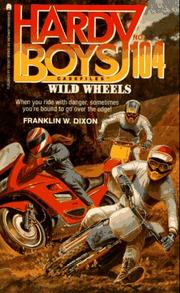 Cover of: Wild Wheels: The Hardy Boys Casefiles #104