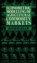 Cover of: Econometric modelling of agricultural commodity markets