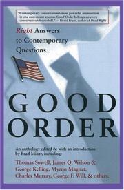 Cover of: Good order: right answers to contemporary questions