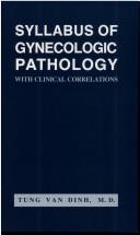 Cover of: Syllabus of gynecologic pathology with clinical correlations