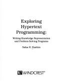 Exploring hypertext programming by Safaa H. Hashim