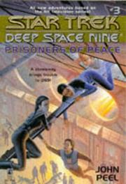 Cover of: Prisoners of Peace: Star Trek: Deep Space Nine #3