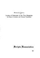 Lucian of Samosata in the Two Hesperias by Michael O. Zappala
