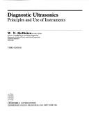 Cover of: Diagnostic ultrasonics: principles and use of instruments