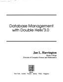 Cover of: Database management with Double Helix 3.0