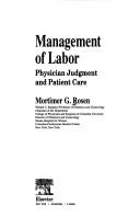 Cover of: Management of labor: physician judgment and patient care