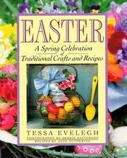 Cover of: Easter: a spring celebration of traditional crafts and recipes