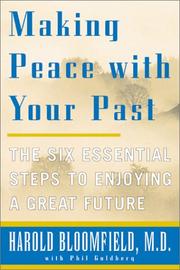 Cover of: Making Peace with Your Past by Harold H. Bloomfield