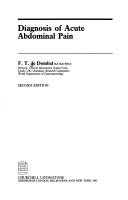 Diagnosis of acute abdominal pain by F. T. De Dombal