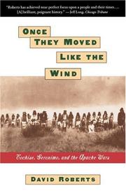 Cover of: Once They Moved Like The Wind  by David Roberts