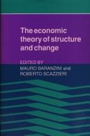 Cover of: The Economic theory of structure and change