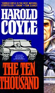 Cover of: The Ten Thousand by Harold Coyle