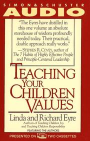 Teaching your children values by Linda Eyre