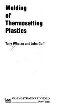 Cover of: Molding of thermosetting plastics