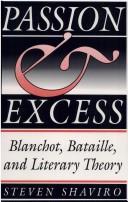 Cover of: Passion & excess: Blanchot, Bataille, and literary theory