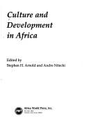 Cover of: Culture and development in Africa