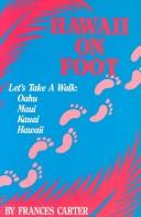 Cover of: Hawaii on foot by Frances Carter