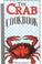 Cover of: The crab cookbook
