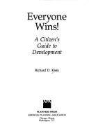 Cover of: Everyone wins! | Richard D. Klein