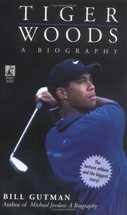 Cover of: Tiger Woods by Bill Gutman