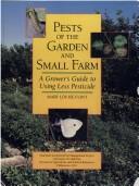 Pests of the Garden and Small Farm by Mary Louise Flint