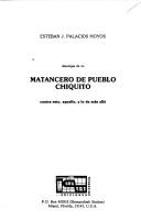 Cover of: Descargas de un matancero de pueblo chiquito: contra esto, aquello y lo de más allá