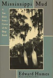 Cover of: Mississippi mud by Edward Humes