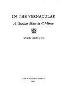 In the vernacular by Sven Armens, Coolidge, Archibald Cary