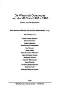 Cover of: Die Wirtschaft Osteuropas und der VR China, 1980-1990 by Hans-Hermann Höhmann und Gertraud Seidenstecher (Hrsg.) ; mit Beiträgen von Franz-Lothar Altmann ... [et al.].