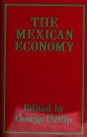 Cover of: The Mexican economy