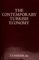 Cover of: The contemporary Turkish economy