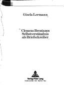 Cover of: Clemens Brentanos Selbstverständnis als Briefschreiber