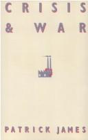 Cover of: Crisis and war