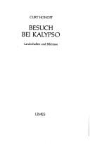 Cover of: Besuch bei Kalypso: Landschaften und Bildnisse