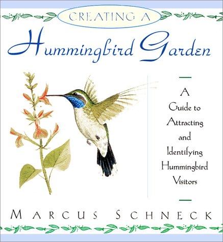 Creating a hummingbird garden by Marcus Schneck