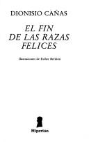 Cover of: El fin de las razas felices