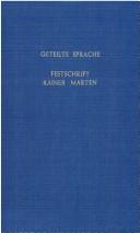 Cover of: Geteilte Sprache: Festschrift für Rainer Marten