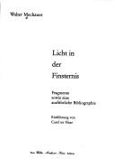 Cover of: Licht in der Finsternis: Fragmente sowie eine ausführliche Bibliographie