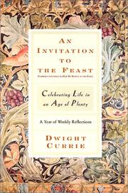 Cover of: An Invitation to the Feast: Celebrating Life in an Age of Plenty