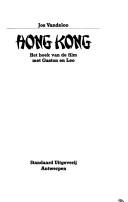 Cover of: Hong Kong: het boek van de film met Gaston en Leo