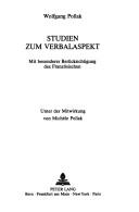 Cover of: Studien zum Verbalaspekt: mit besonderer Berücksichtigung des Französischen