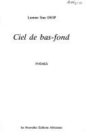 Cover of: Ciel de bas-fond: poèmes