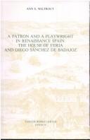 Cover of: A patron and a playwright in Renaissance Spain by Ann E. Wiltrout